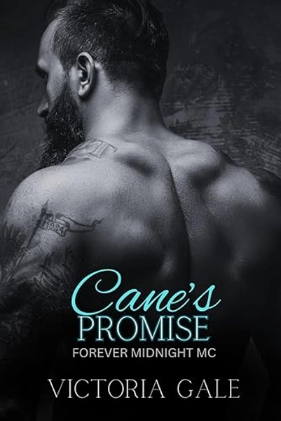 Cane's Promise (Forever Midnight MC Book Series)