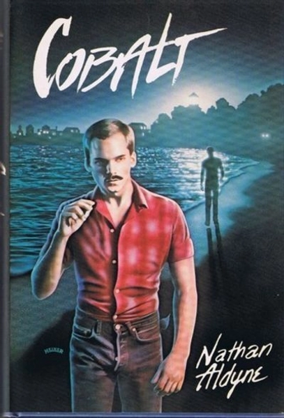 Cobalt by Nathan Aldyne, 1982 Hardcover