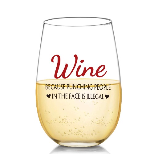 Wine Because Punching People In The Face is Illegal Funny Wine Glasses Gifts for Women - Novelty Birthday Gifts for Her, Wife, Coworker, Boss, Sister, Aunt, Best Friend, Mothers Day Mom Gifts, 17 oz - Wine-Face