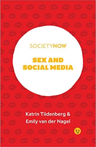 Sex and Social Media (Societynow) - Paperback