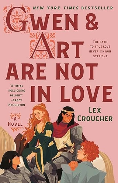 Gwen & Art Are Not in Love: A Novel