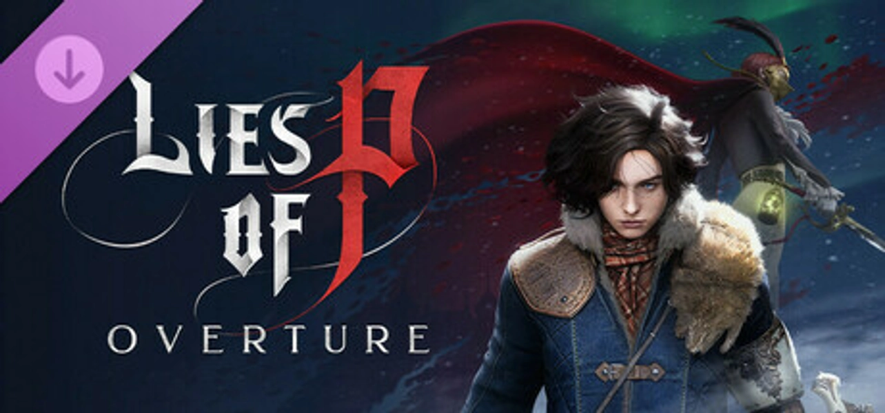 Lies of P I Overture I Steam