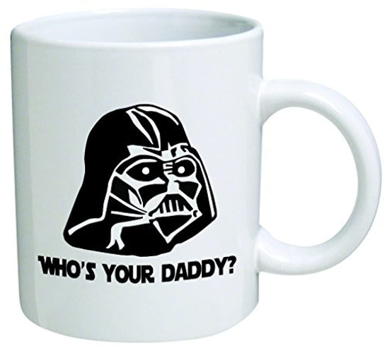 Star Wars"Who's Your Daddy"? Father's Day Coffee Mug Collectible Novelty 11 Oz Nice Valentine Inspirational and Motivational Souvenir