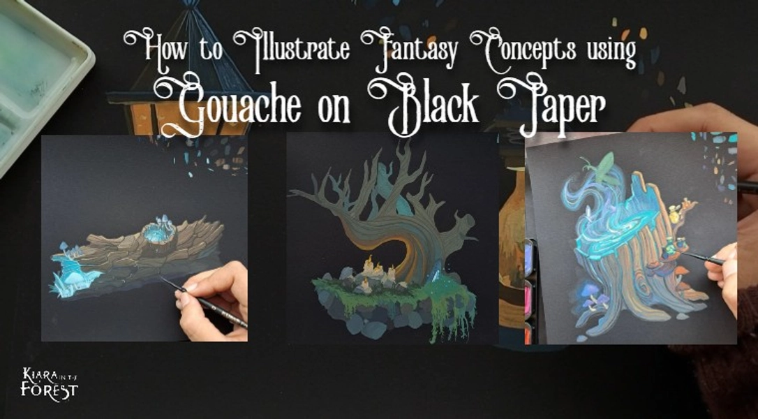 Learn Fantasy Illustration using Gouache on Black Paper