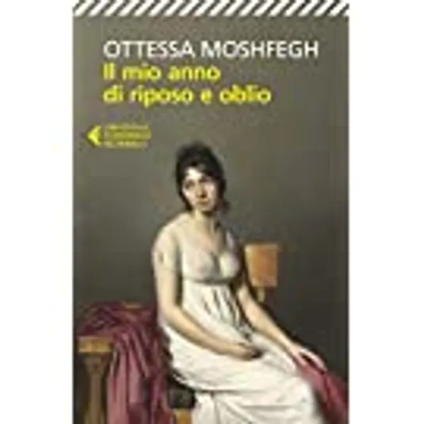 Il mio anno di riposo e oblio