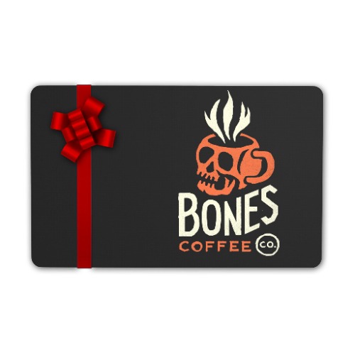 Bones Coffee Company Gift Card | $10.00