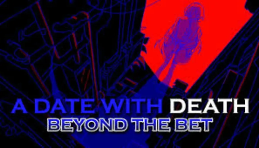 A Date with Death - Beyond the Bet DLC