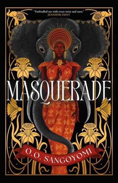 Masquerade | O.O. Sangoyomi