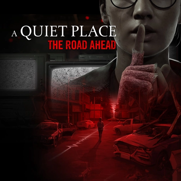 A Quiet Place: The Road Ahead PS5