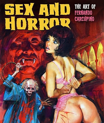 Book: ''Sex and Horror 3: The Art of Fernando Carcupino''