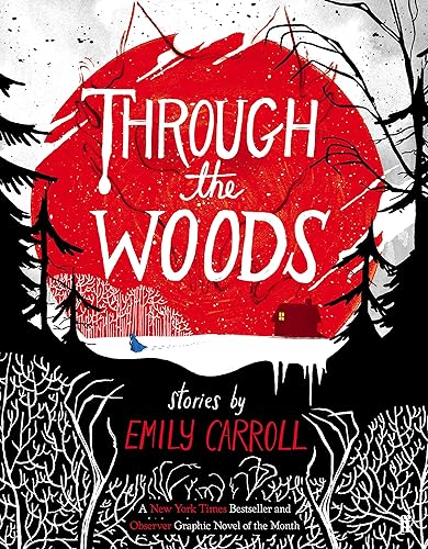Graphic Novel: ''Through the Woods''