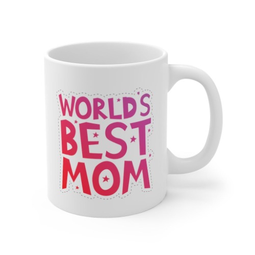 World's Best Mom Mug - 11oz