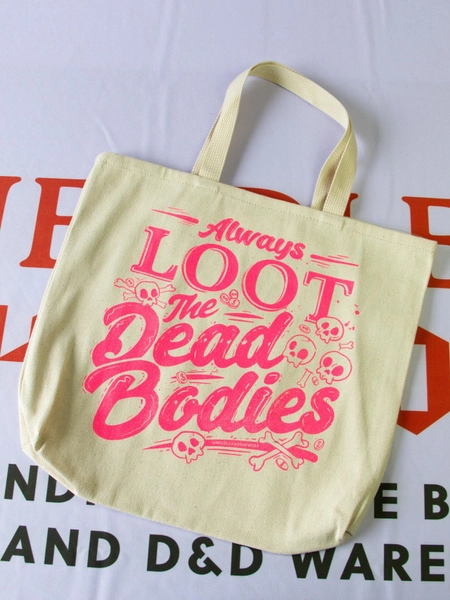 Always Loot the Dead Bodies | Canvas Tote Bag