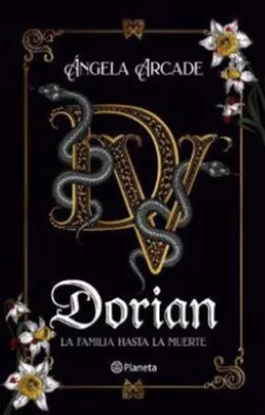 Dorian. La familia hasta la muerte