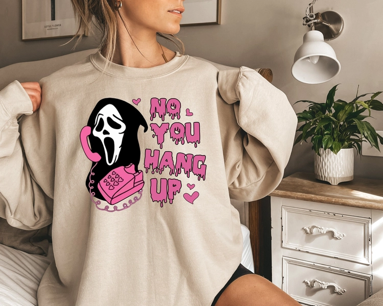 No You Hang Up Shirt,Ghostface Valentine Shirt,Halloween Shirt,Halloween Gift,Funny Valentine Shirt,Funny Ghostface Tee,Funny Valentines Tee
