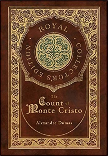 The Count of Monte Cristo: Royal Collector's Edition