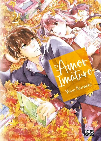 Amor Imaturo: Volume 2 (2 de 3)