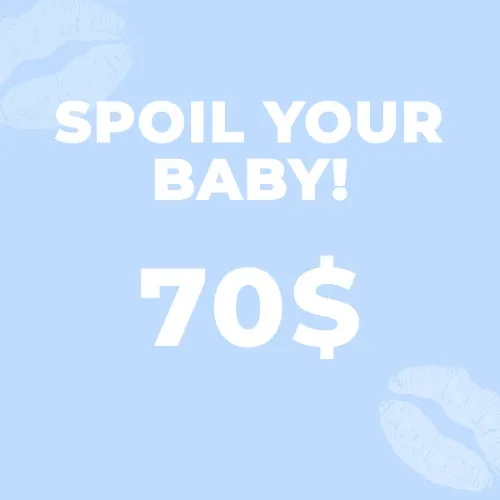 Spoil you baby with 70$