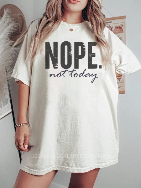 Vintage Nope. Not Today Tee