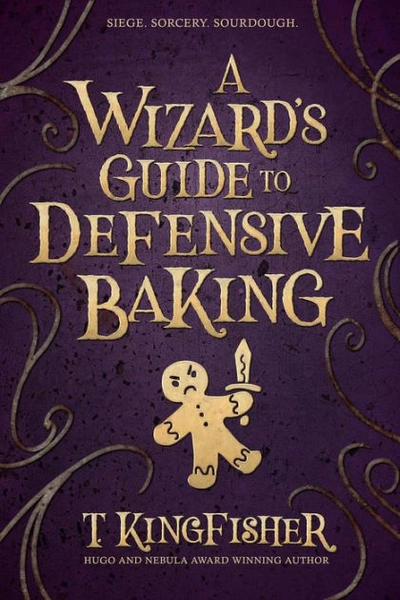 A Wizard's Guide to Defensive Baking | Paperback
