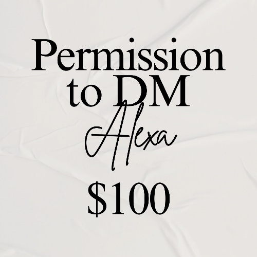 Permission to DM Alexa 