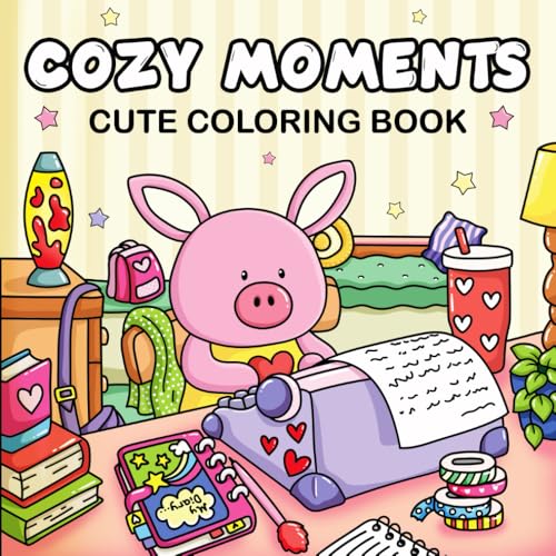 Cozy Moments: Cute Coloring Book for Adults, Teens, and Kids, Featuring Adorable Animal Characters | Easy and Simple Designs