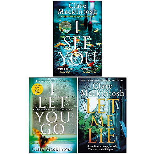 Clare Mackintosh Collection 3 Books Set (I See You, I Let You Go, Let Me Lie)