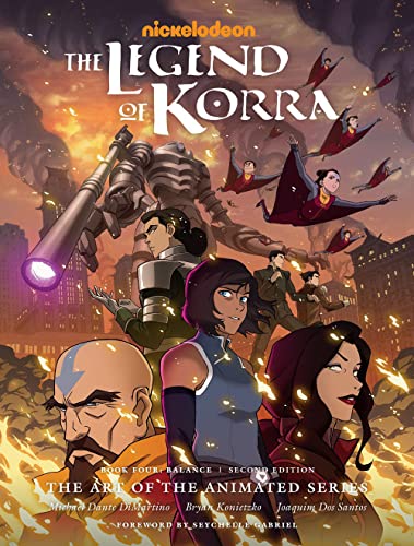 The Legend of Korra: The Art of the Animated Series--Book Four: Balance