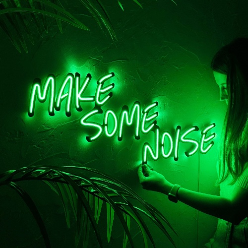 Make Noise