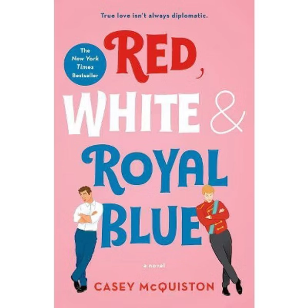 Red, White & Royal Blue -  by Casey Mcquiston (Paperback)