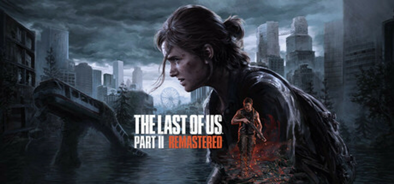The Last of Us™ Part II Remastered on Steam