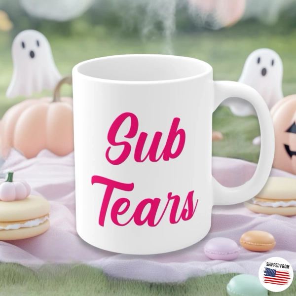 Sub Tears Mug, Findom, Dominatrix, Goddess