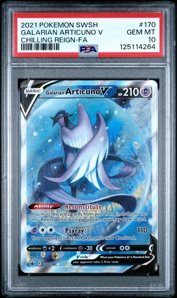 2021 POKEMON SWORD & SHIELD CHILLING REIGN FULL ART/GALARIAN ARTICUNO V PSA 10