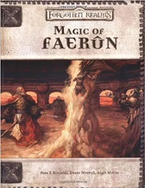 Magic of Faerun (Dungeons & Dragons d20 3.5 Fantasy Roleplaying)