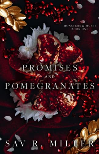 Promises and Pomegranates: A Dark Contemporary Romance