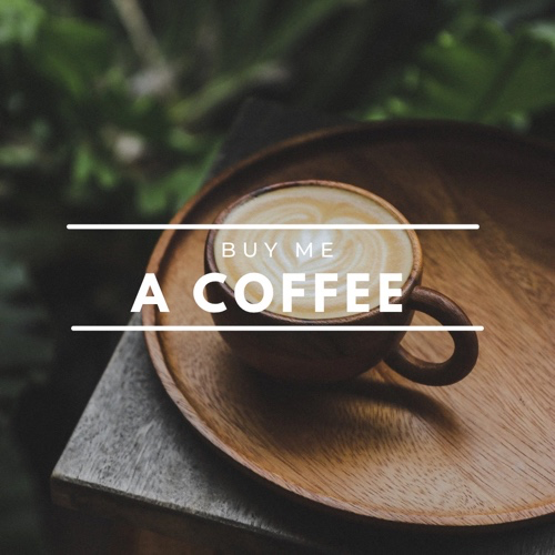 BUY ME A COFFEE
