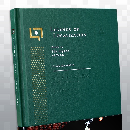 Legends of Localization Book 1: The Legend of Zelda | Hardcover