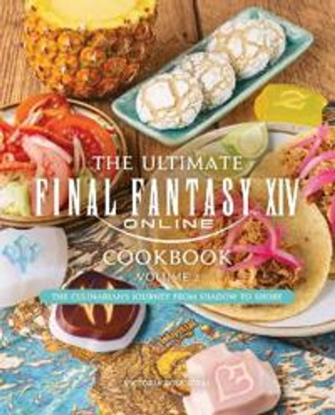 The Ultimate Final Fantasy XIV Cookbook - Volume 2 - Victoria Rosenthal - sidottu (9781835414545) | Adlibris kirjakauppa