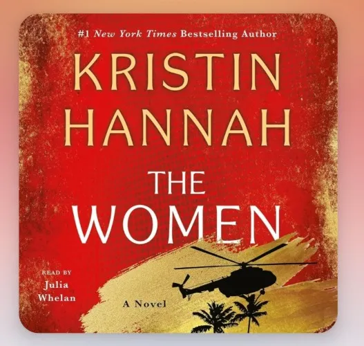 Audiobook: The women, by Kristin Hannah