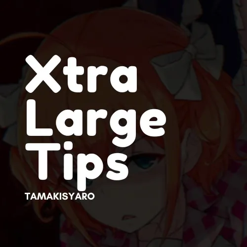 Xtra Large Tips