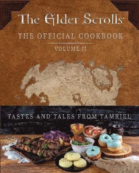 Elder Scrolls: The Official Cookbook Vol. 2 av Victoria Rosenthal (Bok)