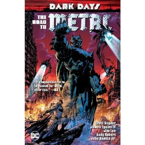 Dark Days: The Road To Metal