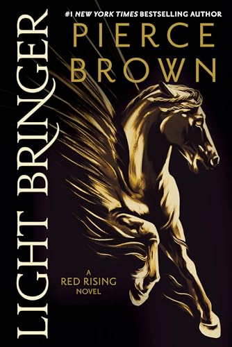 Light Bringer: A Red Rising Novel (Red Rising Series)