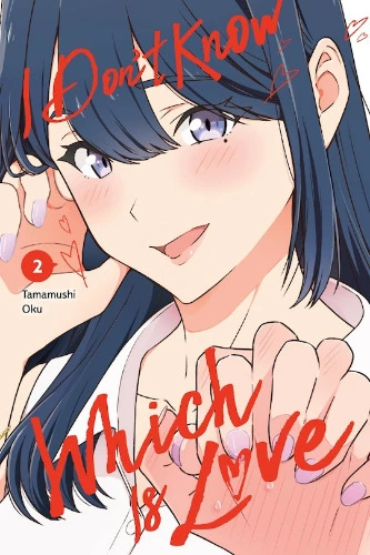 I Don't Know Which Is Love, Vol. 2 Book By Tamamushi Oku, ('tp') | Indigo