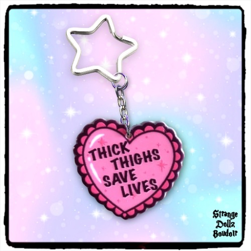 Thick Thighs Save Lives keychain, Double-Sided, Body Positivity, Strange Dollz Boudoir
