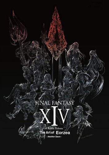 Final Fantasy XIV: A Realm Reborn -- The Art of Eorzea -Another Dawn-