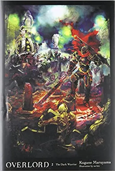 Overlord, Vol. 2 - light novel (Overlord, 2)