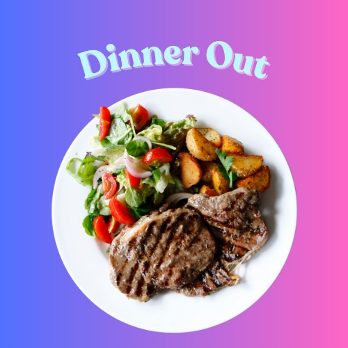 Dinner Out