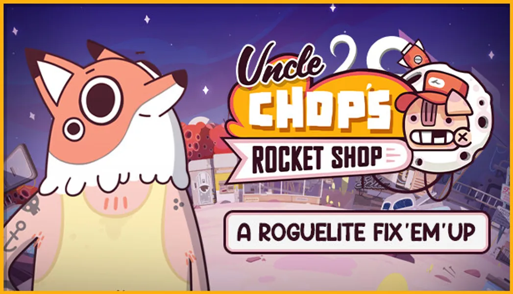 Save 10% on Uncle Chop's Rocket Shop on Steam