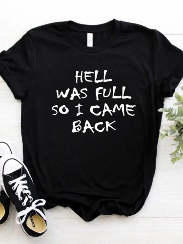 'Hell was Full' Multi Color Print T Shirt - Black / M